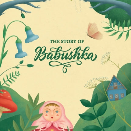 The Story Of Babushka