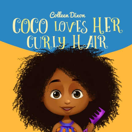 Coco Loves Her Curly Hair