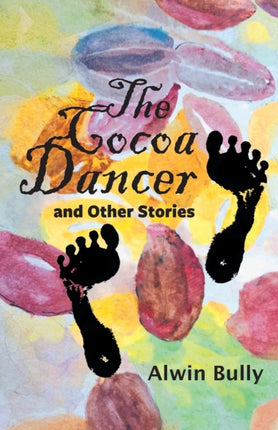 The Cocoa Dancer and Other Stories