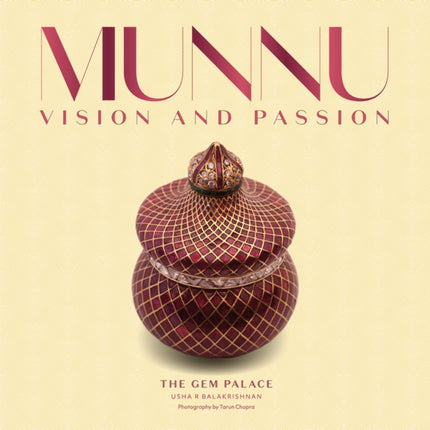 Munnu: Vision and Passion