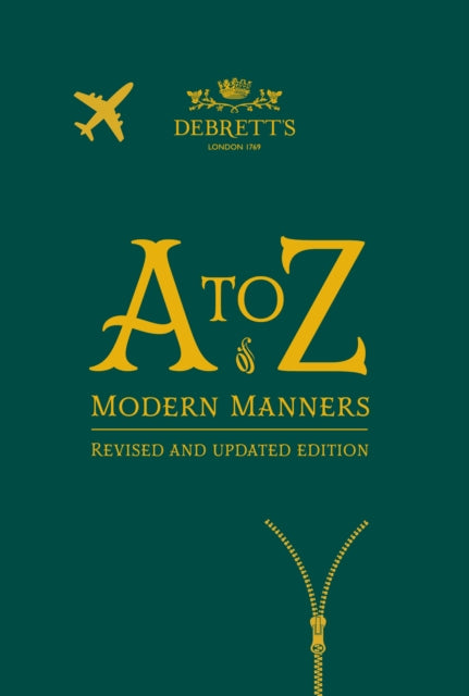 The A to Z of Modern Manners