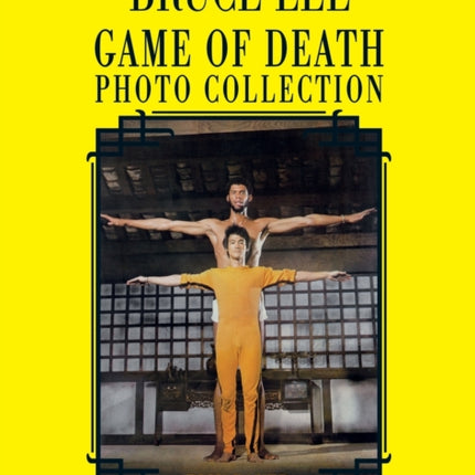 Bruce Lee: Game of Death photo book