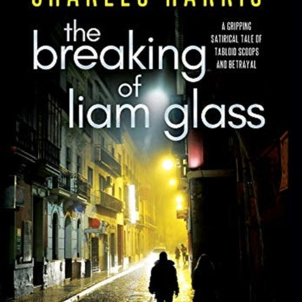 The Breaking of Liam Glass: A Gripping Satirical