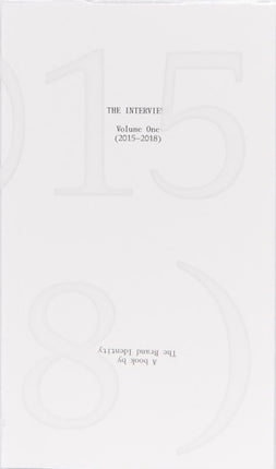 The Interviews: Volume One