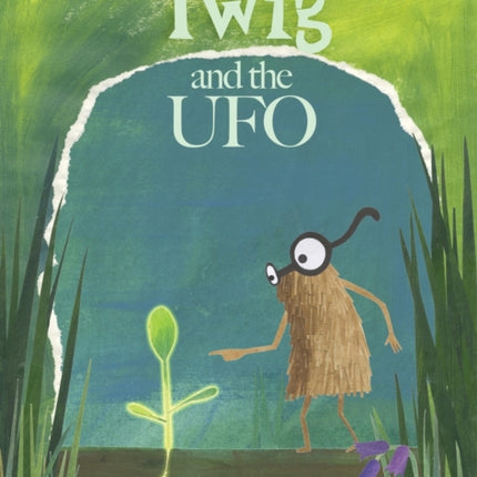 Twig and the UFO