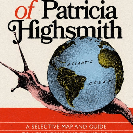 The World Of Patricia Highsmith