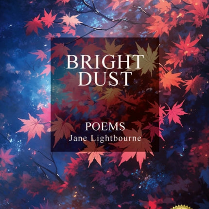 Bright Dust