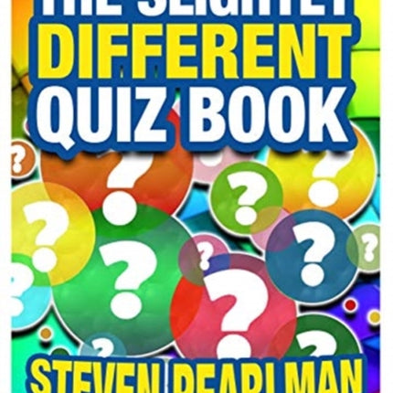 The Slightly Different Quiz Book