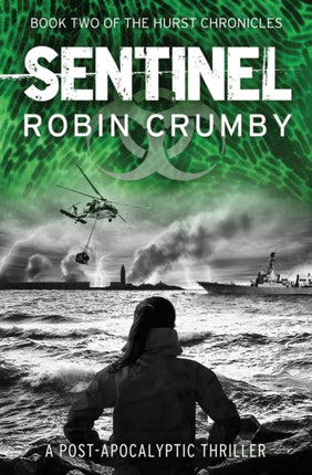 Sentinel: The Post-Pandemic Thriller