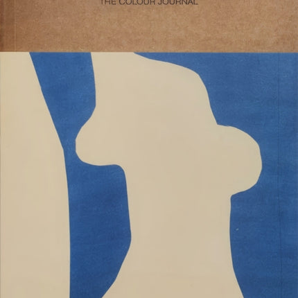 The Colour Journal The Blue Issue Vol.1