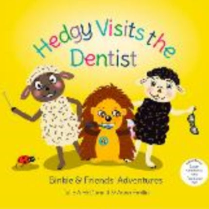 Hedgy Visits the Dentist