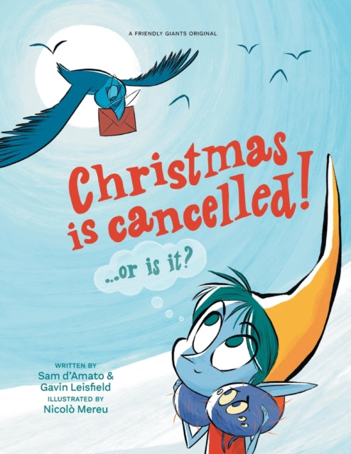 Christmas is Cancelled!: ... or is it?