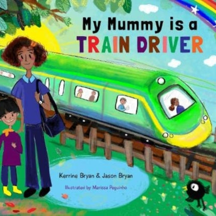 My Mummy is a Train Driver