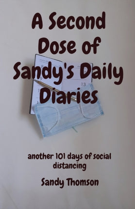 A Second Dose of Sandy's Daily Diaries: another