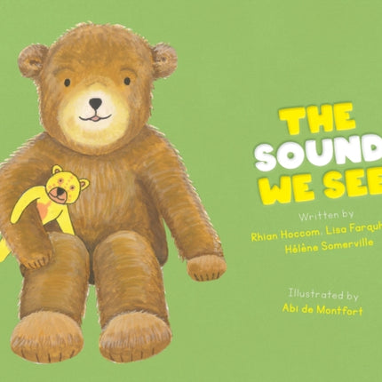 The Sound We See