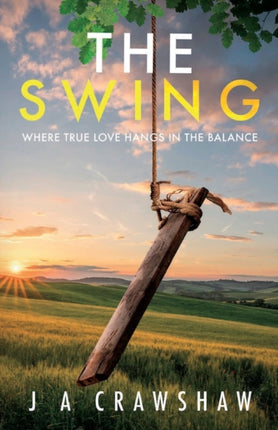The Swing: Where true love hangs in the balance