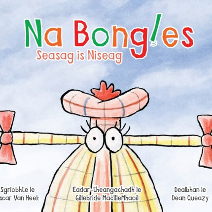 The Bongles - Seasag Is Niseag