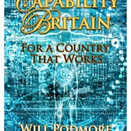 Capability Britain: For a Country that Works