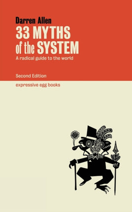 33 Myths of the System: 2021