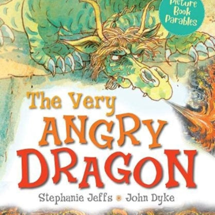 The Very Angry Dragon