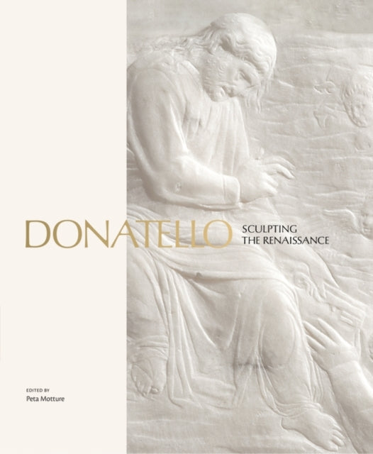 Donatello: Sculpting The Renaissance