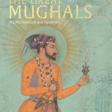 The Great Mughals