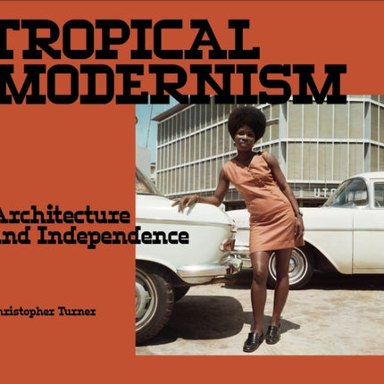 Tropical Modernism