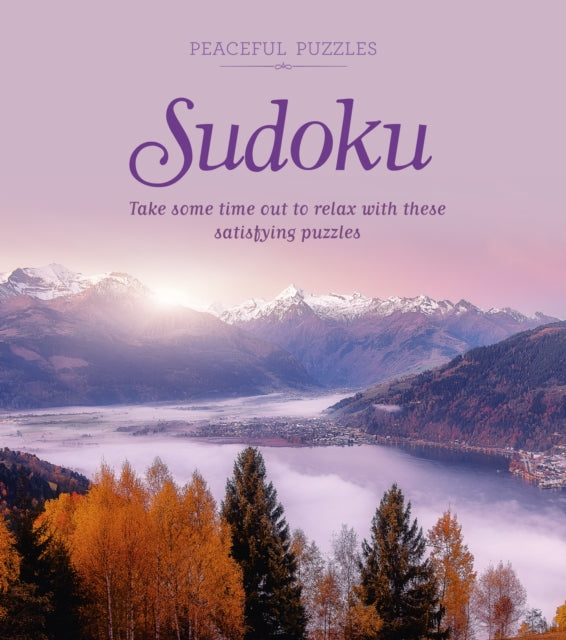 Peaceful Puzzles Sudoku: Take Some Time Out to