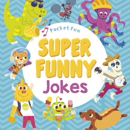 Pocket Fun: Super Funny Jokes