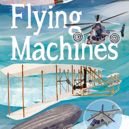 Make Your Own Flying Machines: Includes Four Amazing Press-out Models