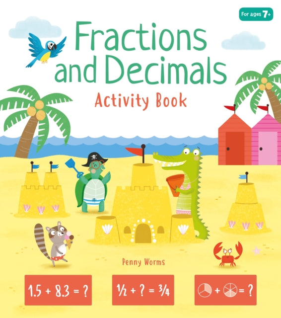 Fractions and Decimals Activity Book