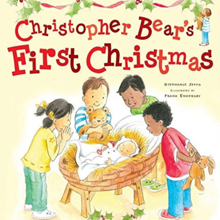 CHRISTOPHER BEARS FIRST CHRISTMAS