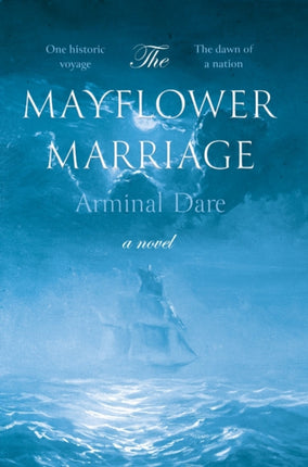 The Mayflower Marriage