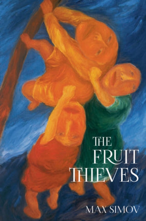 The Fruit Thieves