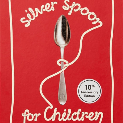 The Silver Spoon for Children: Favourite Italian Recipes