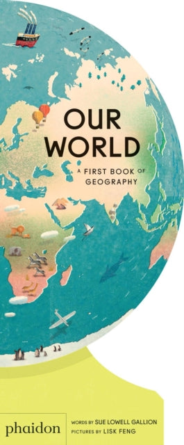 Our World: A First Book of Geography