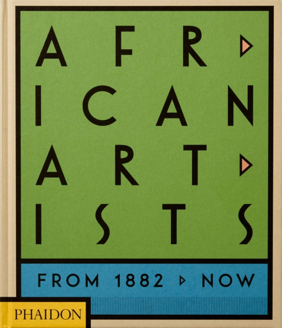 African Artists: From 1882 to Now