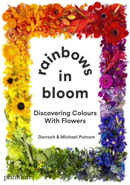 Rainbows in Bloom: Discovering Colours with Flowers