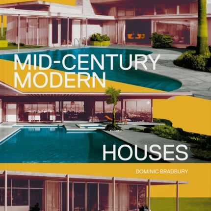 Atlas of Mid-Century Modern Houses