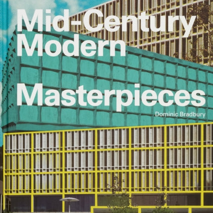 Atlas of MidCentury Modern Masterpieces