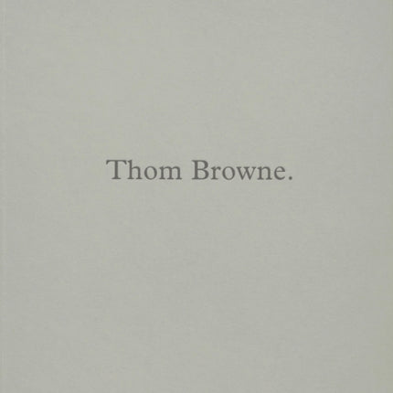 Thom Browne.