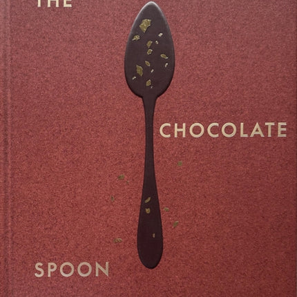 The Chocolate Spoon: Italian Sweets from the Silver Spoon