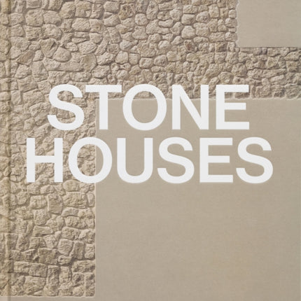 Stone Houses