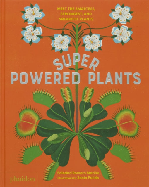 Superpowered Plants