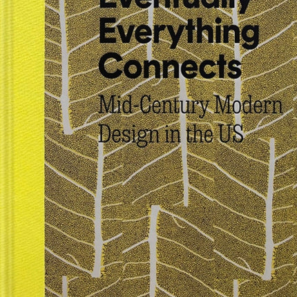Eventually Everything Connects