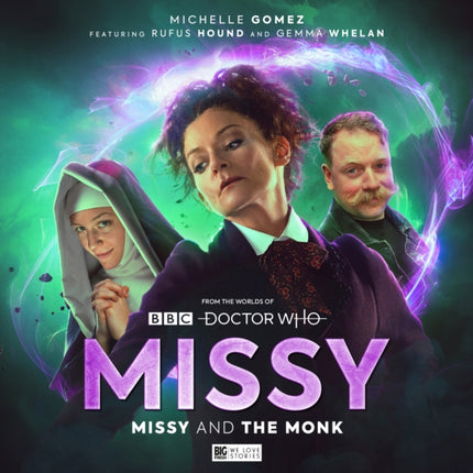 Missy Series 3:  Missy and the Monk