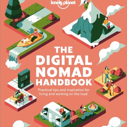 Lonely Planet The Digital Nomad Handbook