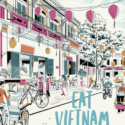 Lonely Planet Eat Vietnam