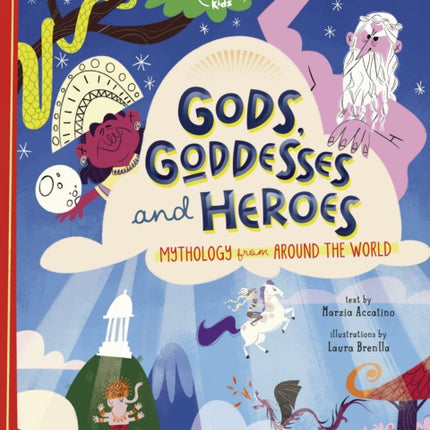 Lonely Planet Kids Gods, Goddesses, and Heroes