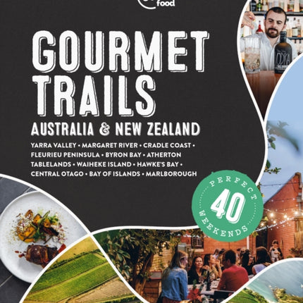 Lonely Planet Gourmet Trails - Australia & New Zealand